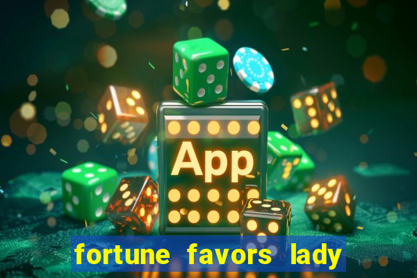 fortune favors lady nikuko dublado